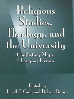 cover image of Religious Studies, Theology, and the University